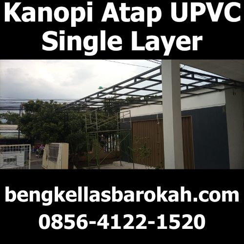kanopi baja ringan atap upvc single layer, kanopi baja ringan, kanopi atap upvc, kanopi single layer, kanopi semarang, bengkel las kanopi, jasa las kanopi, tukang las kanopi, bengkel las semarang, jasa las panggilan semarang, jasa las semarang, tukang las panggilan semarang biaya kanopi semarang, harga kanopi semarang